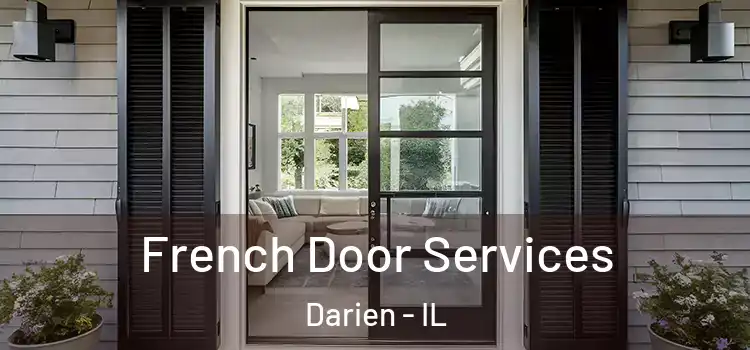  French Door Services Darien - IL