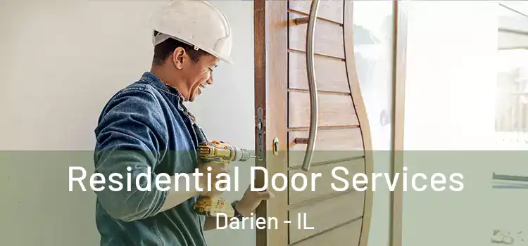 Residential Door Services Darien - IL