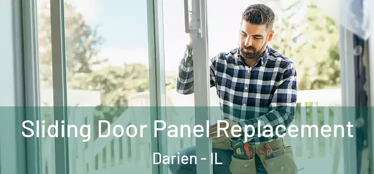  Sliding Door Panel Replacement Darien - IL